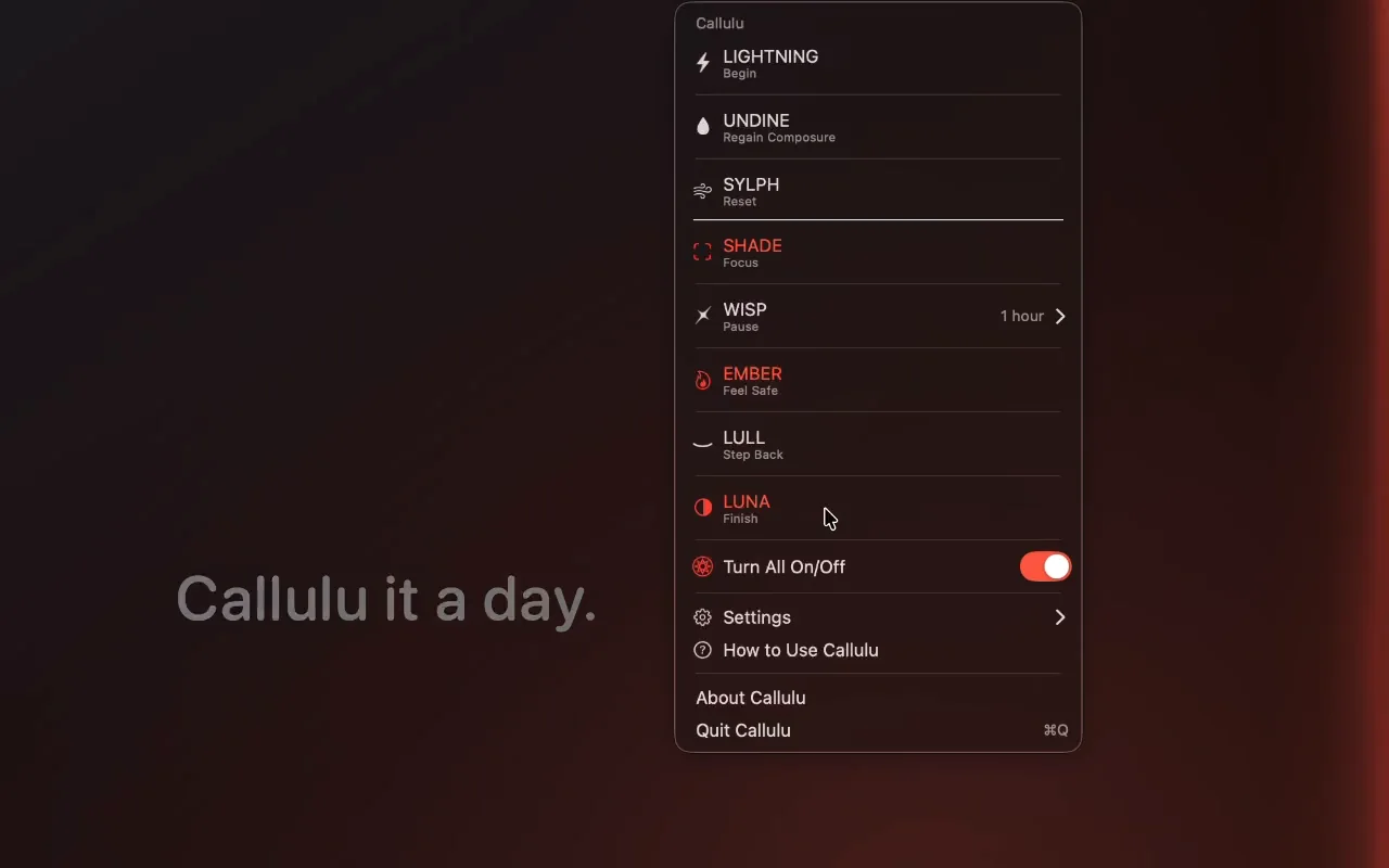 The Callulu menu open over a darkened Mac screen, with SHADE, EMBER and LUNA on and the words “Callulu it a day.” in the middle.
